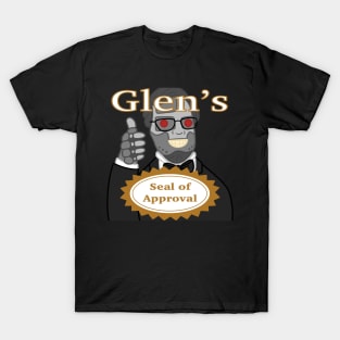 Glen's Seal of Approval T-Shirt